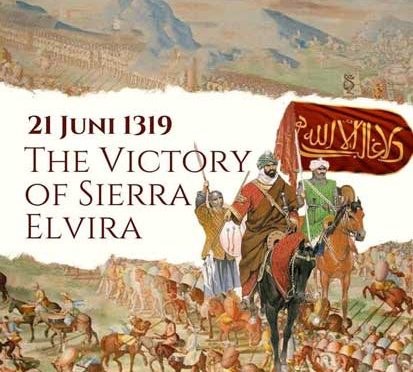 21 Juni 1319, Battle of the Vega of Granada : Pertempuran yang menghancurkan bagi kerajaan Castile Spanyol