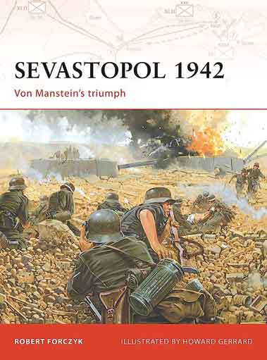 4 Juli 1942, The Siege of Sevastopol : Semenajung Krimea jatuh ke tangan NAZI Jerman